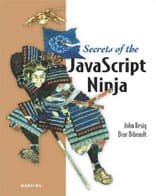 Secrets of the JavaScript Ninja